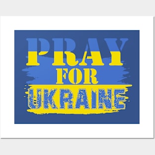 Pray For Ukraine Posters and Art